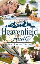Heavenfield Hearts - Dont kiss the Cowboy